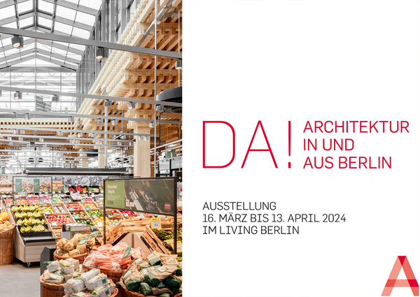 REWE GREEN FARMING EXHIBITS AT "DA! ARCHITECTURE IN AND FROM BERLIN
